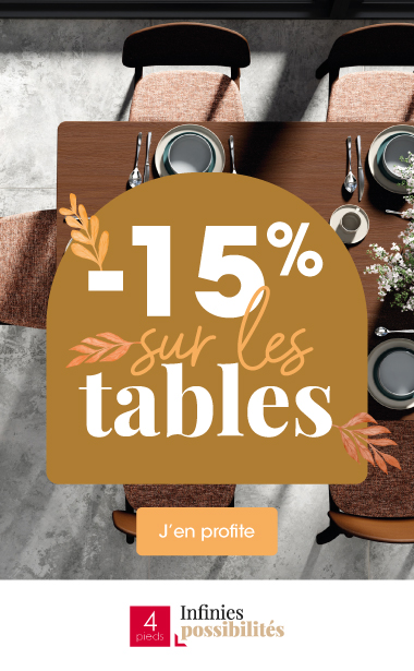 Promo sur les tables : -15%