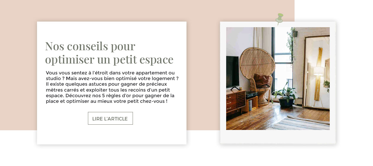Nos conseils pour optimiser un petit espace